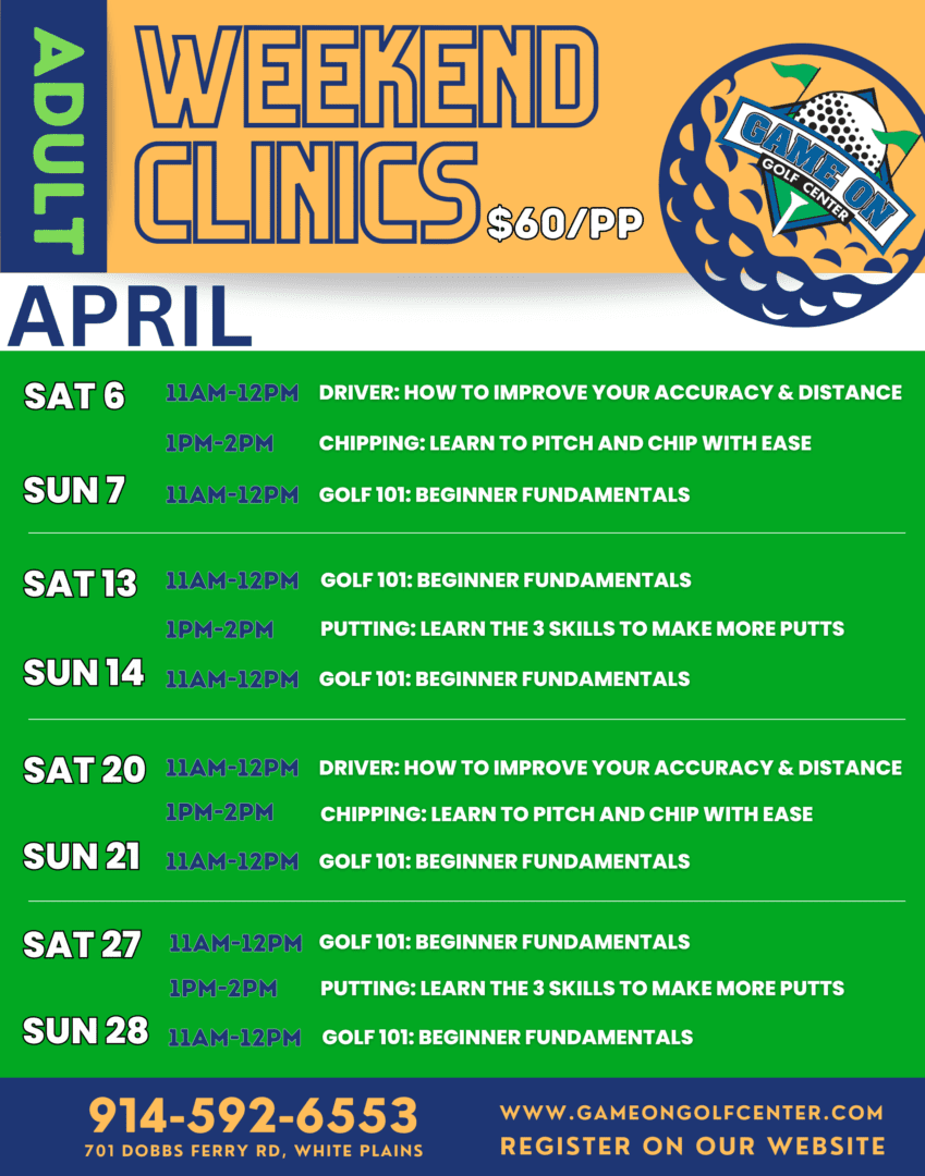 2024 Adult Weekend Clinics - (22 x 28 in)
