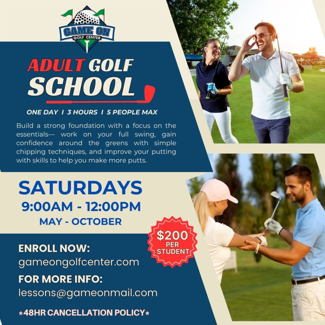Adult golf school sessions every Saturday, September to October.