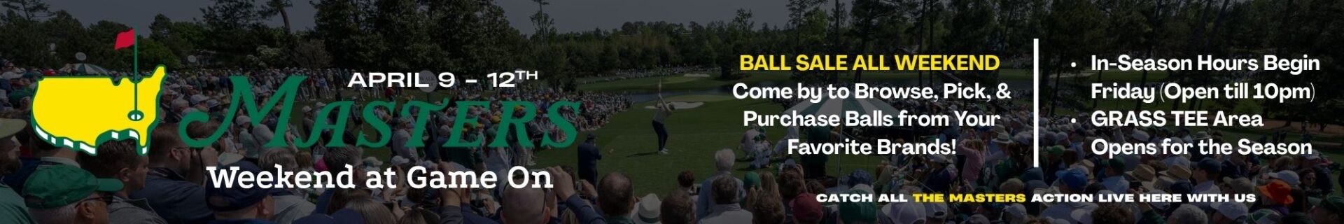 Masters weekend banner